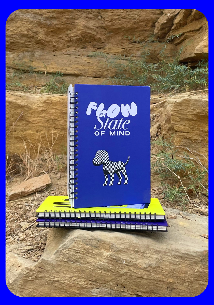 FLOW STATE OF MIND Notebook